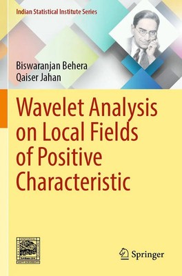Biswaranjan Behera (u. a.) | Wavelet Analysis on Local Fields of Positive...