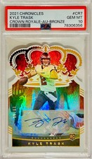 KYLE TRASK 2021 Panini CHRONICLES CROWN ROYALE Bronze RC Auto 19/49 PSA 10