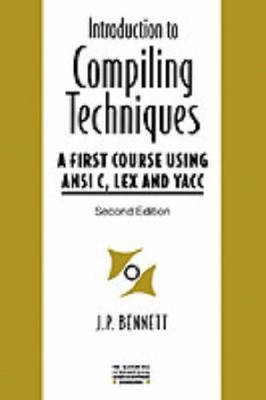 An Introduction To Compiling Techni..., Bennett, Jeremy