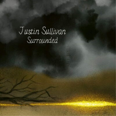 Justin Sullivan Surrounded (Vinyl) 12'' Album (Gatefold Cover)