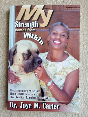 My Strength Comes from Within: The Autobiography of the First SIGNED PB, 2001