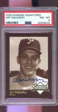 2006 Diamond Signatures Art Mahaffey AUTO Signed Autograph PSA 8 Graded Card