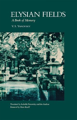 Elysian Fields – A Book of Memory Yanovsky Hardback 9780875801193