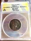 1917 S Type 1 Full Head Standing Liberty Silver Quarter 25C ANACS AU 53 Details