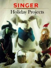 Holiday Projects (Singer Sewing) - Paperback - GOOD