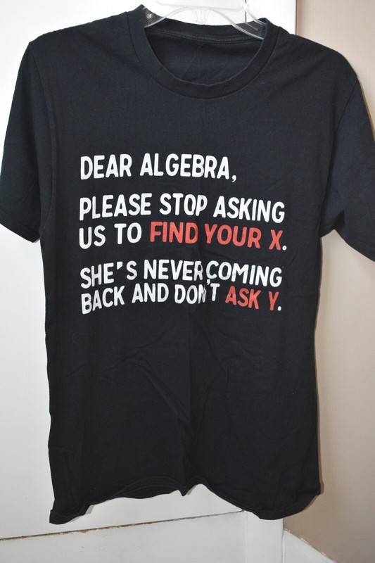 Mens (S) Dear Algebra... black novelty t-shirt - GOOD condition