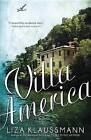 Villa America by Liza Klaussmann (Hardback, 2015)
