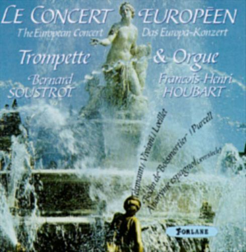 BERNARD SOUSTROT / FRANÇOIS-HENRI HOUBART CONCERT EUROPEEN NEW CD