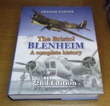 Bristol Blenheim Complete History 2nd Edition Graham Warner