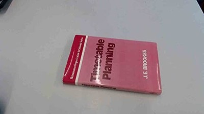 Timetable Planning (Organization in S..., Brookes, J.E.