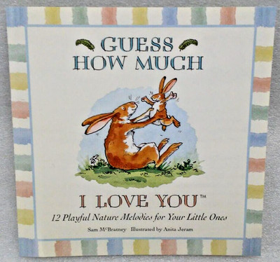 Guess How Much I Love You 12 Playful Nature Melodies For You Little Ones CD 2003