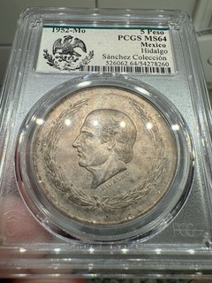 1952 Mo Messico 5 Peso PCGS MS64 Collezione Hidalgo Sanchez