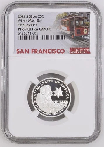 2022 S Wilma Mankiller Silver Quarter, NGC PF 69UC, First Release