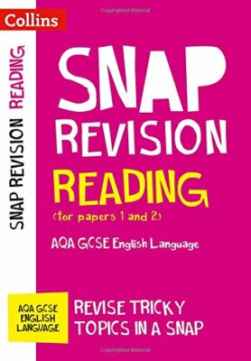 Reading (for papers 1 and 2): AQA GCSE English Language (Collins Snap Revision,