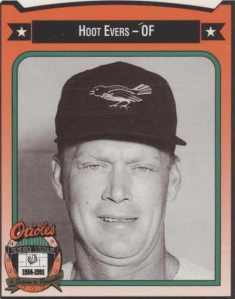 1991 All-Time Baltimore Orioles Team Issue - Hoot Evers #125 - 1 of 1