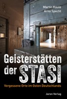 Martin Kaule (U. A.) | GeisterstäTten Der Stasi | Taschenbuch | Deutsch (2025)