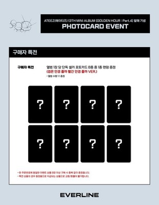 ATEEZ GOLDEN HOUR PART 4 EVERLINE POB PRE-ORDER PHOTOCARD ONLY