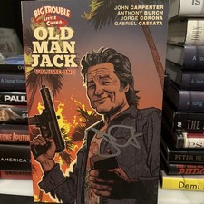 BIG TROUBLE IN LITTLE CHINA OLD MAN JACK VOL 01 TP Signed by JOHN CARPENTER