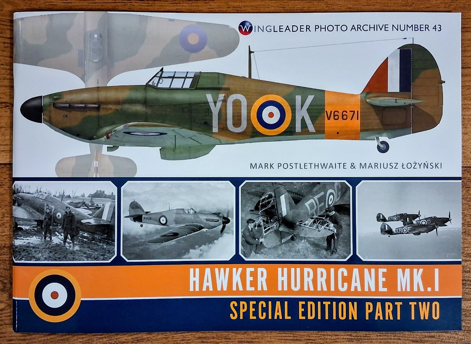 Wing Leader Photo Archive 43: Hawker Hurricane Mk. I - Part 2, Softback book