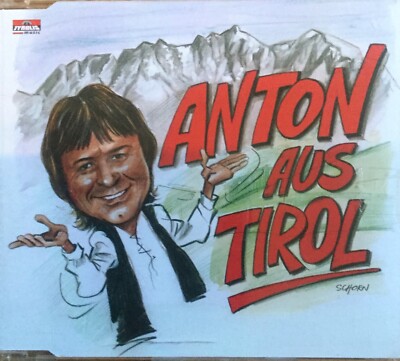 Anton aus Tirol 