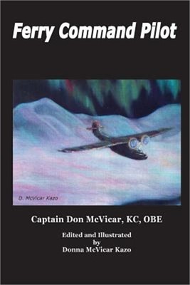 Ferry Command Pilot (Paperback or Softback)