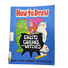 Vintage 1982 How To Draw Ghosts Goblins Witches Halloween Instruction Book