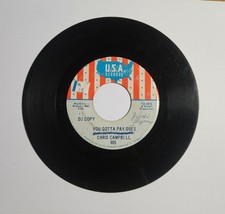 rare northern soul 45 Chris Campbell You Gotta Pay Dues  USA Records 885 1967 7"