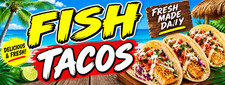 3ft x 8ft FISH TACOS Vinyl Banner- New-Free Shipping 1