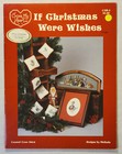 Cross My Heart, “If Christmas Were Wishes” (designs by Melinda) cross-stitch — photo 1