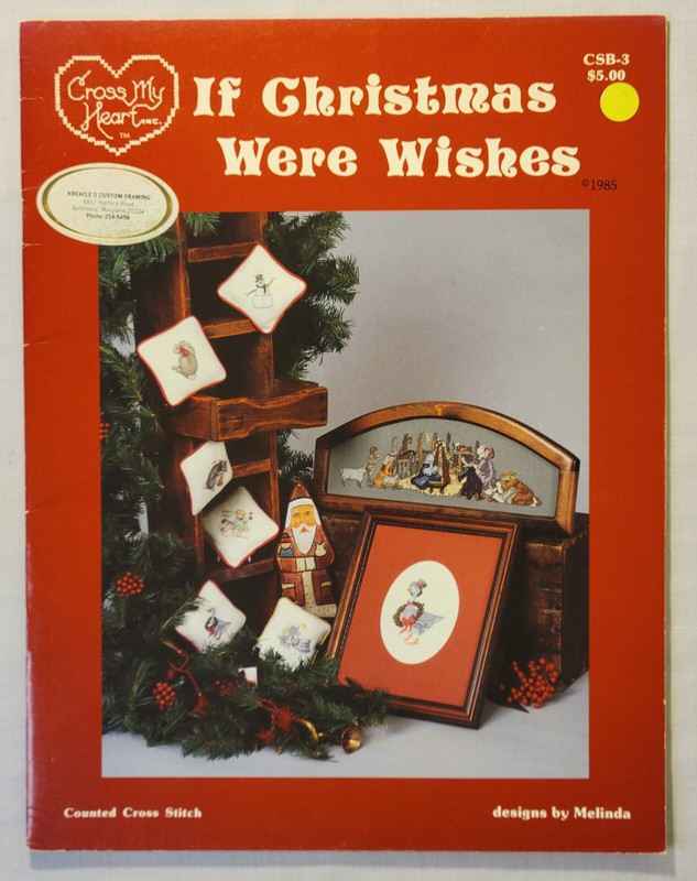 Cross My Heart, “If Christmas Were Wishes” (designs by Melinda) cross-stitch