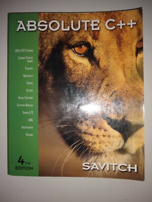 Absolute C++ (4th ed) by Savitch, (2010)