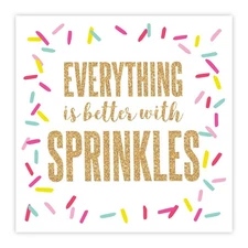 Slant 5" Square Cocktail Napkins, Set of 20 "Everything is Better with Sprinkles