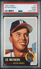 Ed Mathews 1953 Topps PSA 2 #37 Boston Braves