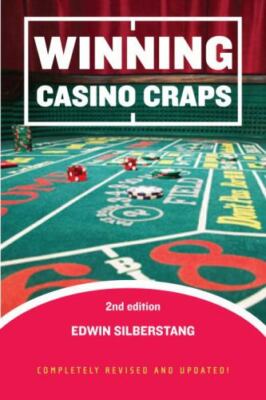 Winning Casino Craps, 2nd Edition by
