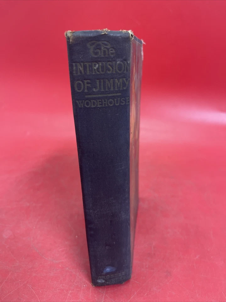THE INTRUSION OF JIMMY by P G Wodehouse Grosset Dunlap 1910 RARE - Image 3 of 4