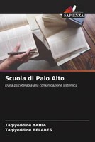 Taqiyeddine Yahia (U. A.) | Scuola Di Palo Alto | Taschenbuch | Italienisch