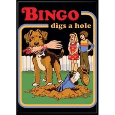 STEVEN RHODES BINGO DIGS A HOLE MAGNET 2.5” X 3.5” NEW