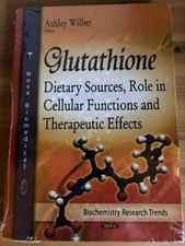 Glutathione : Dietary Sources, Role in Cellul...