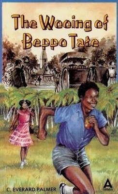 The Wooing of Beppo Tate by C Everard Palmer - 9780175662821
