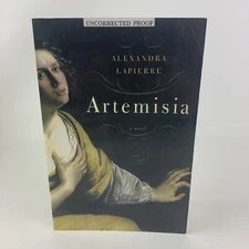 Artemisia A Novel Paperback Book Uncorrected Proof By Alexandra Lapierre