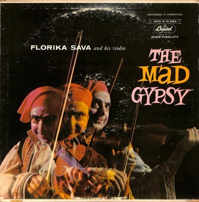 Florika Sava   The Mad Gypsy LP Record 1958 Capitol Folk World Gypsy 33 RPM