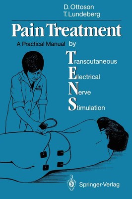 Pain Treatment by Transcutaneous Electrical Nerve Stimulation (TENS) Taschenbuch