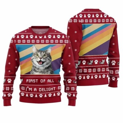 First Of All I m a Delight Cat Ugly Christmas Sweater BG
