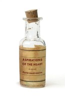 Katie Hart Smith | Aspirations Of The Heart | Taschenbuch | Englisch (2016)