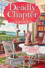 A Deadly Chapter : A Castle Bookshop Mystery Hardcover Essie Lang