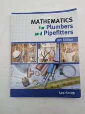 Mathematics for Plumbers and Pipefitters by Lee Smith