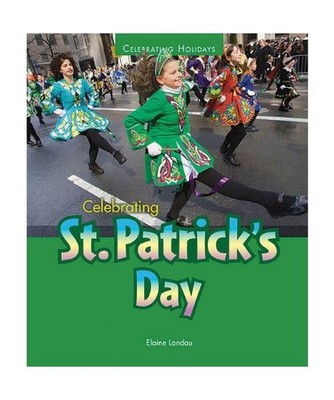 Celebrating St. Patrick's Day, Elaine Landau