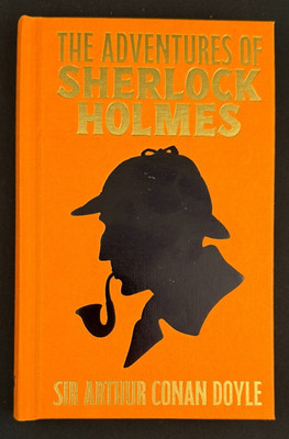 The Adventures of Sherlock Holmes - Sir Arthur Conan Doyle - Hardcover