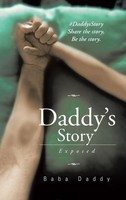 Baba Daddy | Daddy's Story | Buch | Englisch (2015) | Exposed | Gebunden