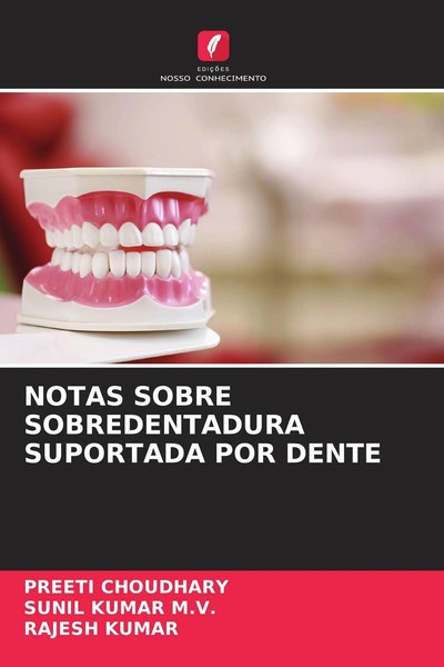Notas Sobre Sobredentadura Suportada POR Dente Rajesh Kumar-image